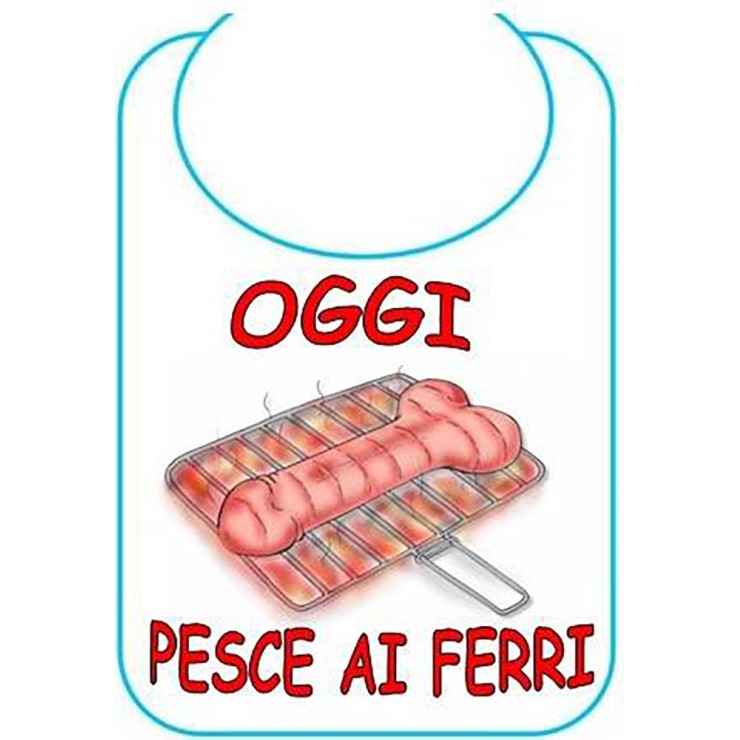 BAVAGLIA SCHERZOSA OGGI PESCE AI FERRI GADGET SEXY