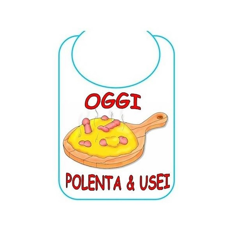 BAVAGLIO SCHERZOSO OGGI POLENTA E USEI